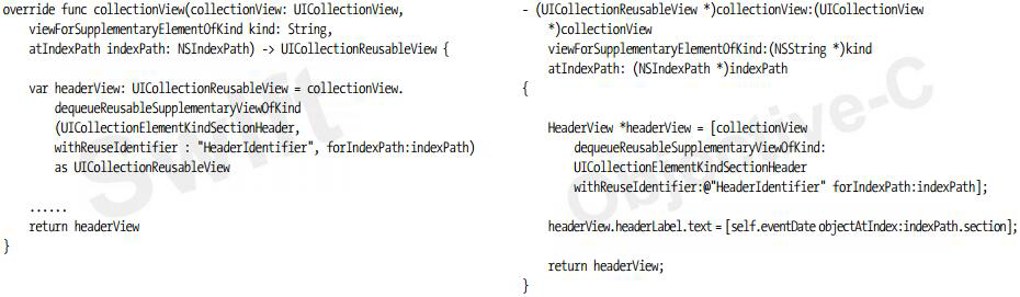 使用UICollectionView的dequeueReusableSupplementaryViewOfKind:withReuseIdentifier:forIndexPath:方法獲得可重用的補充視圖，模式代碼